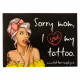 Samolepka - Sorry Mom, I love my tattoo II - New (A6)